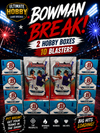 2026 Bowman Baseball 12 Box Break PYT BREAK B102